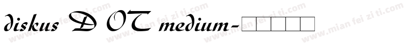 diskus D OT medium字体转换
